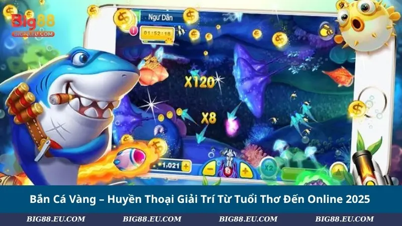 Bắn Cá Vàng – Huyền Thoại Giải Trí Từ Tuổi Thơ Đến Online 2025
