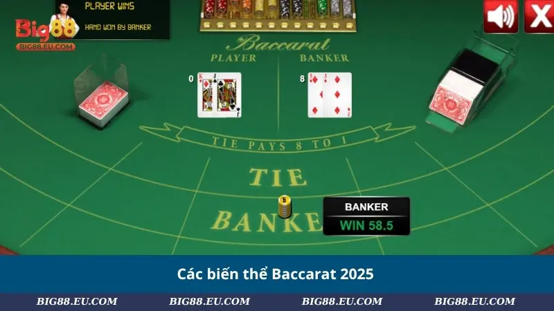 Các biến thể Baccarat 2025