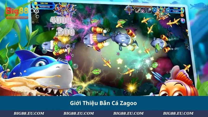 Giới Thiệu Bắn Cá Zagoo