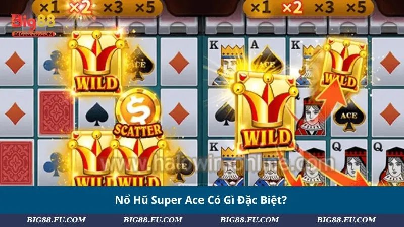 Nổ Hũ Super Ace Có Gì Đặc Biệt?