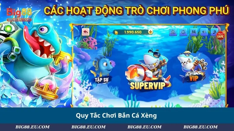 Quy tắc chơi bắn cá Xèng Online