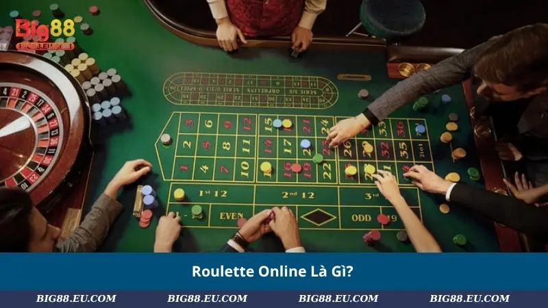 Roulette Online Là Gì?