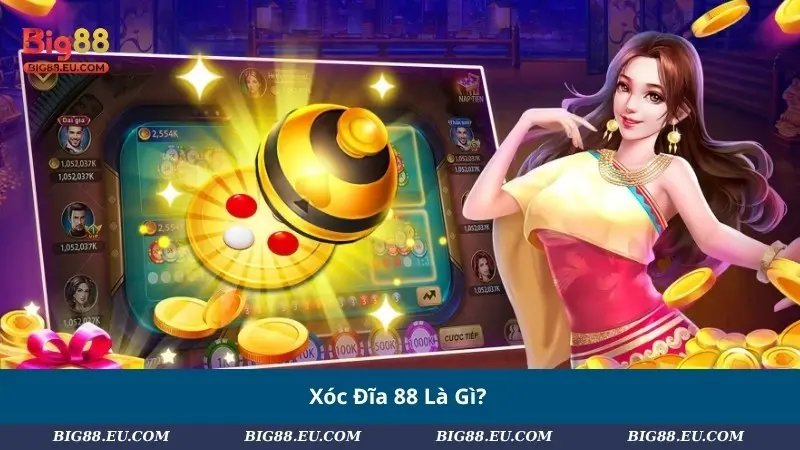 Xóc Đĩa 88 Là Gì?